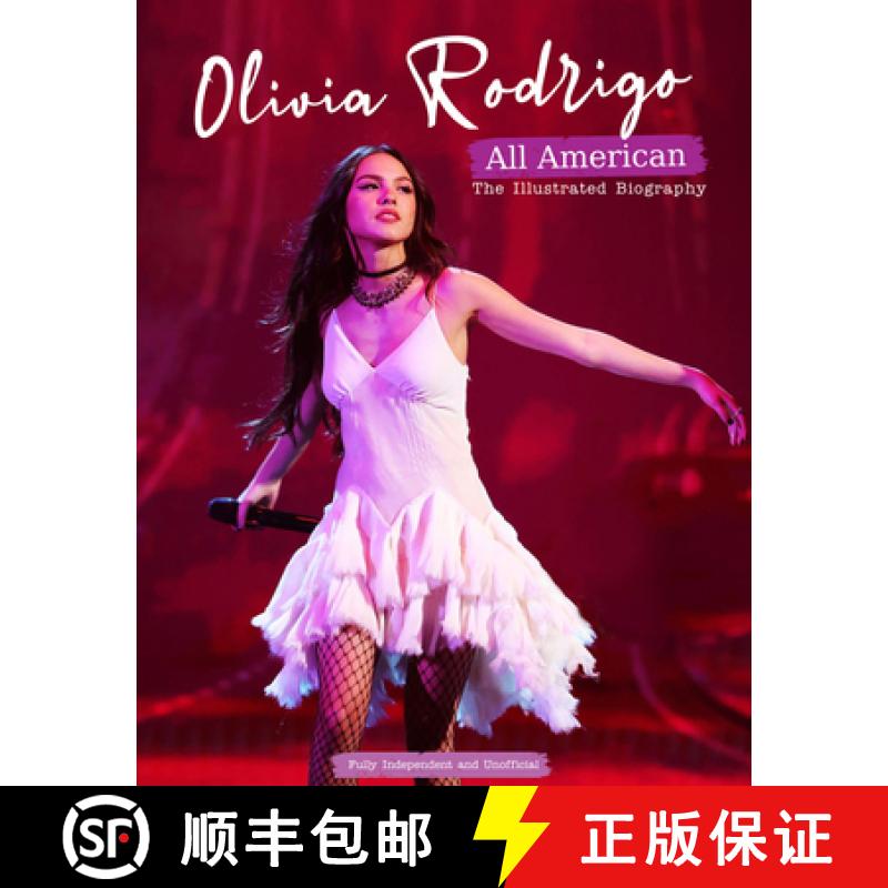 【2-3周达】Olivia Rodrigo - All American: The Illustrated Biography [9781915343758]