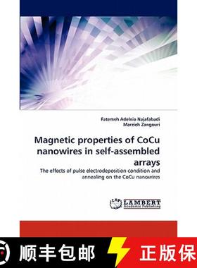 预订 Magnetic properties of CoCu nanowires in self-assembled arrays [9783844324648]