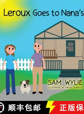 【3-4周达】LeRoux Goes to Nana's [9781637921265]