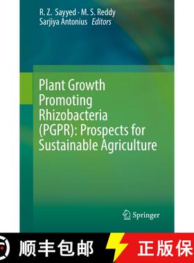 【3-4周达】Plant Growth Promoting Rhizobacteria (PGPR): Prospects for Sustainable Agriculture [9789811367892]