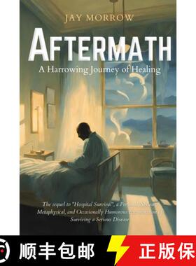 【3-4周达】Aftermath: A Harrowing Journey of Healing [9781998394326]