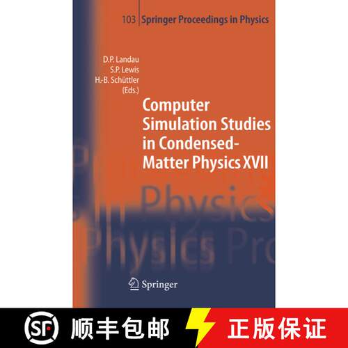 【3-4周达】精装 Computer Simulation Studies in Condensed-Matter Physics XVII: Proceedings of the Seve... [9783540265641]