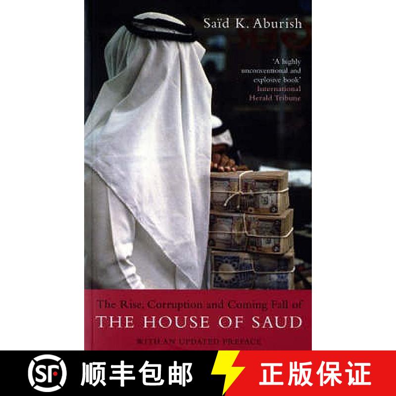 【3-4周达】Rise  Corruption and Coming Fall of the House of Saud: With an Updated Preface [9780747578741]