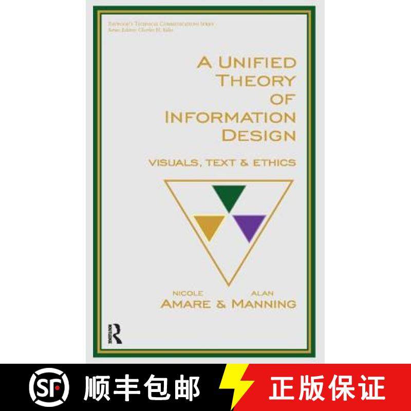【3-4周达】A Unified Theory of Information Design: Visuals, Text and Ethics [9780895037794]