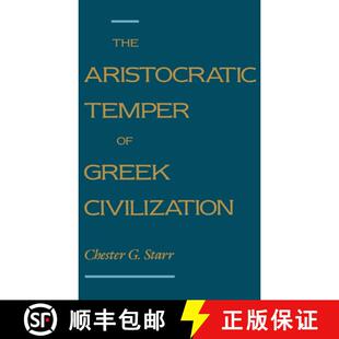 【3-4周达】The Aristocratic Temper of Greek Civilization [9780195074581]