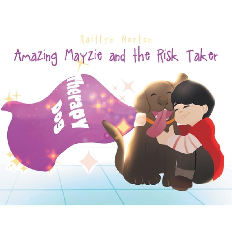 【4周达】Amazing Mayzie and the Risk Taker[9798887517551]