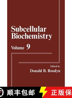 【3-4周达】Subcellular Biochemistry: Volume 9 [9781461335351]