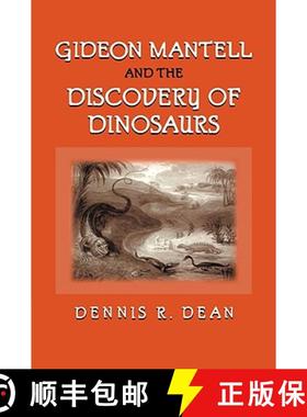 【3-4周达】Gideon Mantell and the Discovery of Dinosaurs [9780521088176]