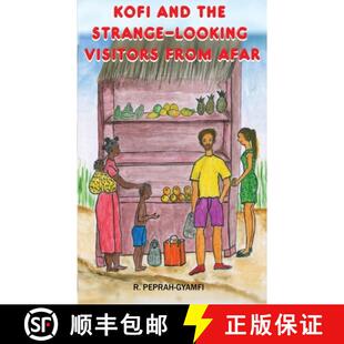 【3-4周达】Kofi and the Strange-Looking Visitors from Afar [9781913285326]