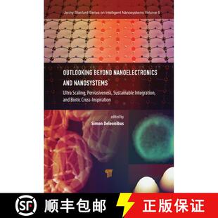 Nanosystems Nanoelectronics Ultra Sustainab... Outlooking Pervasiveness 4周达 9789815129328 beyond Scaling and