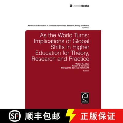 【3-4周达】As the World Turns – Implications of Global Shifts in Higher Education for Theory, Resear... [9781780526409]