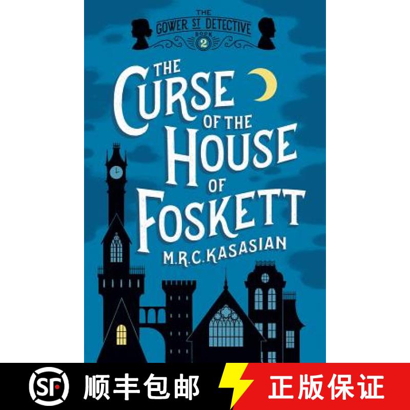 【3-4周达】Curse of the House of Foskett - The Gower Street Detective: Book 2 [9781605989709]