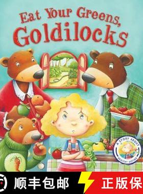 【3-4周达】Fairy Tales Gone Wrong: Eat Your Greens, Goldilocks: A Story About Eating Healthily [9781781716458]