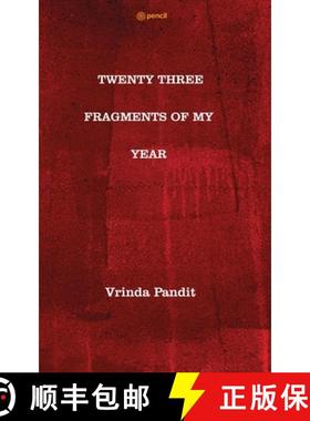 【3-4周达】Twenty Three Fragments of My Year [9789356100312]