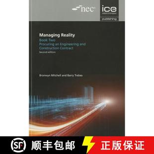 Reality and Contract Managing 3周达 Book Edition. 9780727757203 Construction Engineering Second Procuring