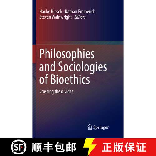 【3-4周达】Philosophies and Sociologies of Bioethics : Crossing the divides (Softcover reprint of the... [9783030065041]