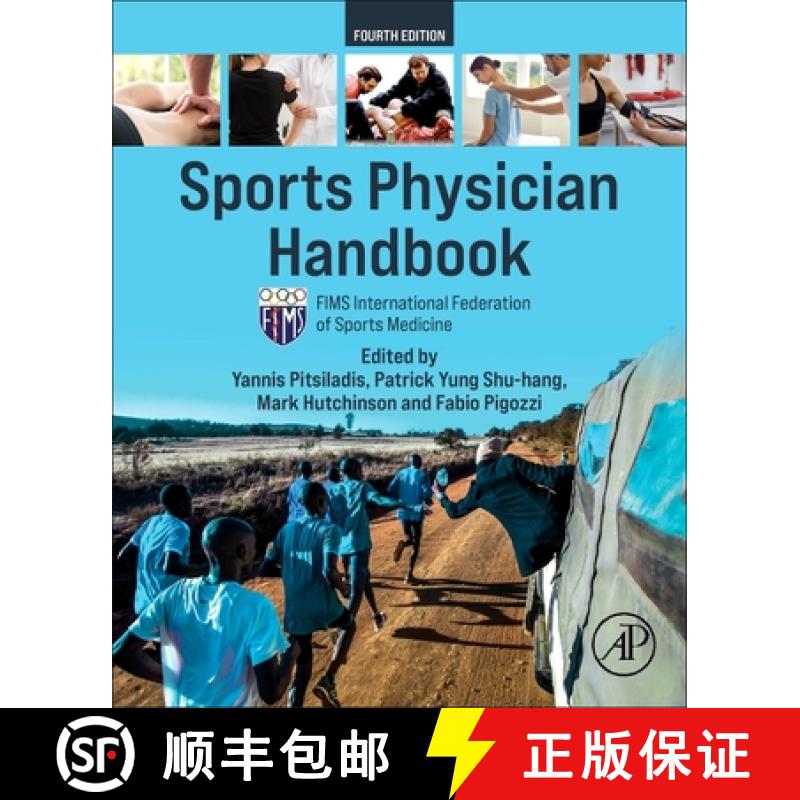 【3-4周达】Team Physician Manual: International Federation of Sports Medicine (Fims) [9780443316388]
