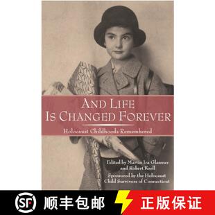 Holocaust Life 9780814331736 Remembered Childhoods Forever Changed And 预订