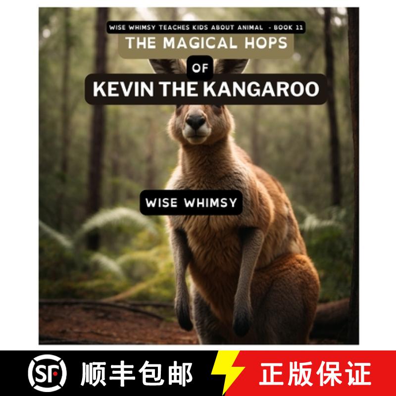 【3-4周达】The Magical Hops of Kevin the Kangaroo [9781088077184]