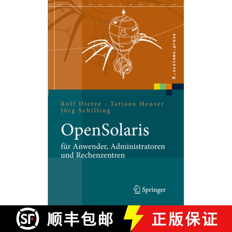 【3-4周达】Opensolaris Fur Anwender, Administratoren Und Rechenzentren: Von Den Ersten Schritten Bis ... [9783540292364]