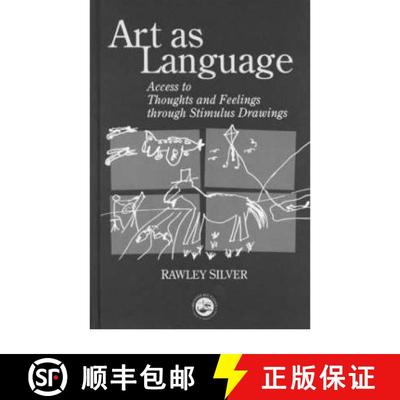【3-4周达】Art as Language: Access to Emotions and Cognitive Skills Through Drawings [9781583910511]