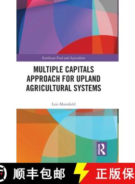 【3-4周达】Multiple Capitals Approach for Upland Agricultural Systems [9781032377605]