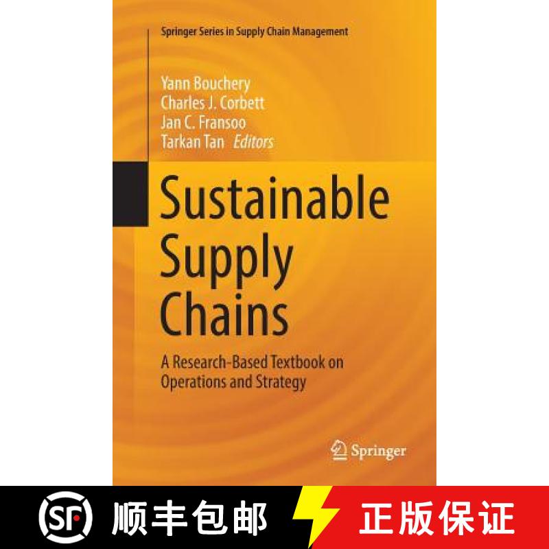【2-3周达】Sustainable Supply Chains : A Research-Based Textbook on Operations and Strategy [9783319806556]