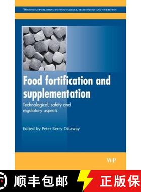 【3-4周达】Food Fortification and Supplementation: Technological, Safety and Regulatory Aspects [9781845691448]