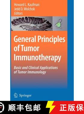 【3-4周达】General Principles of Tumor Immunotherapy : Basic and Clinical Applications of Tumor Immun... [9781402060861]