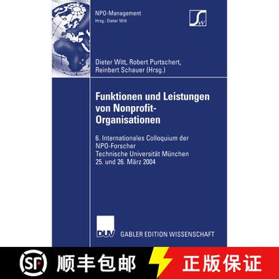 【3-4周达】Funktionen und Leistungen von Nonprofit-Organisationen: 6. Internationales Colloquium der ... [9783824482689]