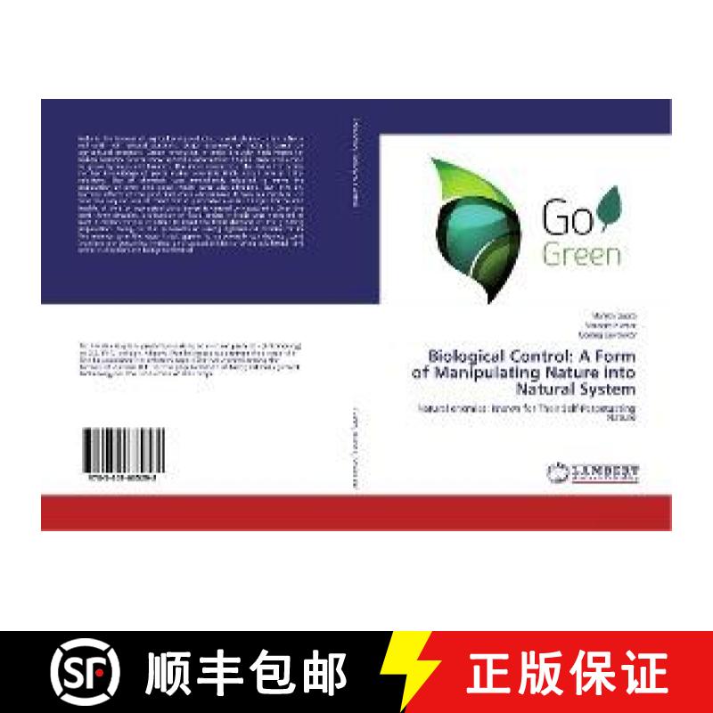 预订 Biological Control: A Form of Manipulating Nature into Natural System [9783659635298]