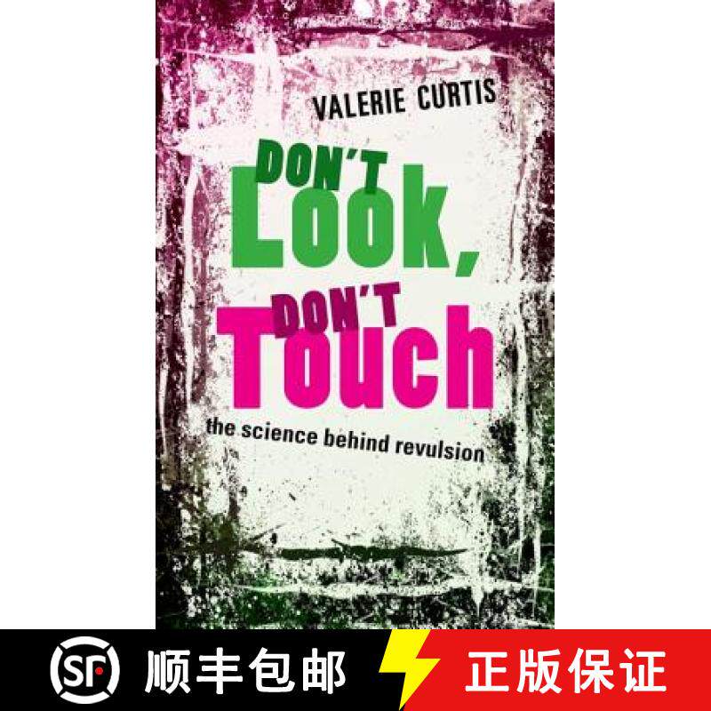 【3-4周达】Don't Look, Don't Touch: The science behind revulsion [9780199579488]