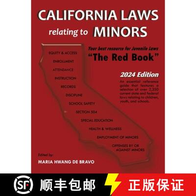 【3-4周达】California Laws Relating to Minors The Red Book 2024 Edition [9781933408712]
