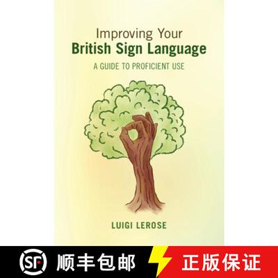 【3-4周达】精装 Improving Your British Sign Language: A Guide to Proficient Use [9781009123129]