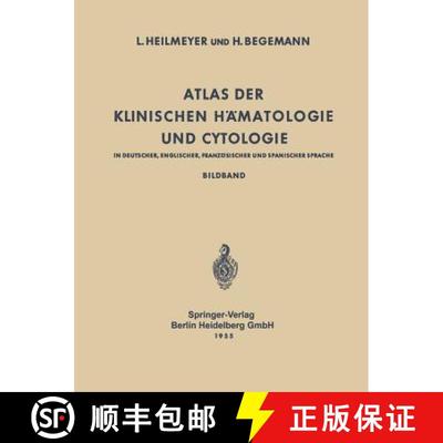 【3-4周达】Atlas Der Klinischen Hamatologie Und Cytologie in Deutscher, Englischer, Franzoesischer Un... [9783642533303]