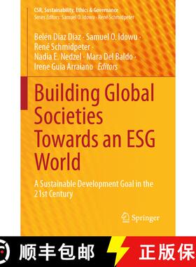 【3-4周达】Building Global Societies Towards an ESG World: A Sustainable Development Goal in the 21st... [9783031566219]