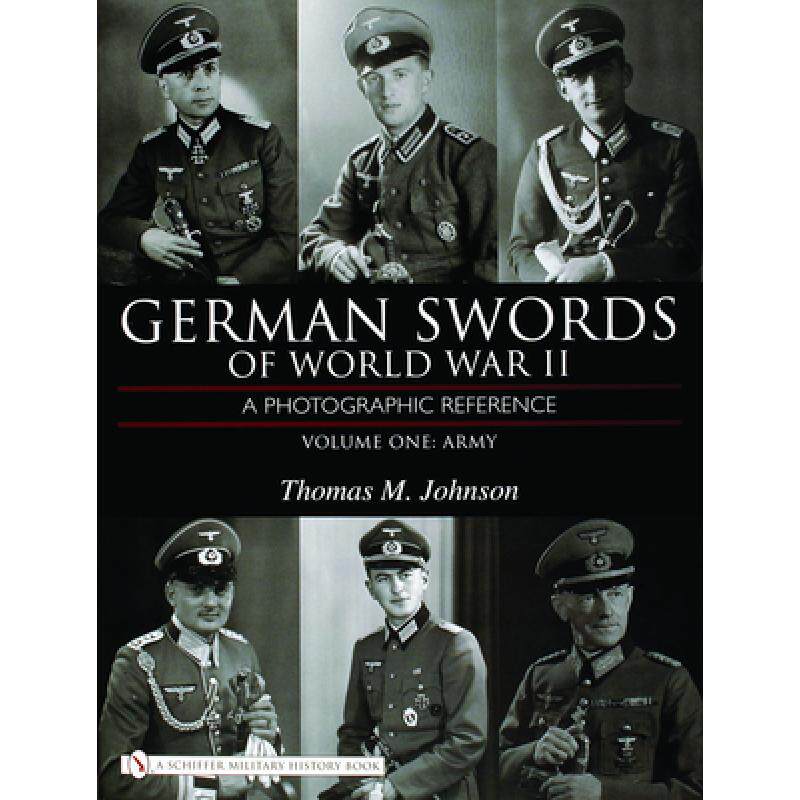 预订 German Swords of World War II - A Photographic Reference: Vol 1: Army: Vol.1: Army - German Swor... [9780764324321]属于什么档次？