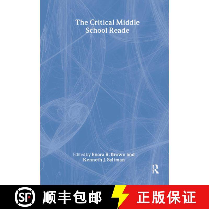 【3-4周达】The Critical Middle School Reader [9780415950695]