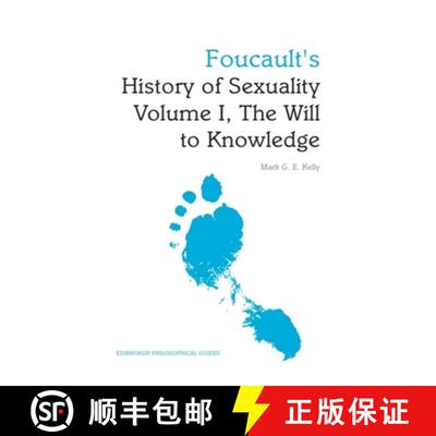 【3-4周达】Foucault's History of Sexuality Volume I, the Will to Knowledge: An Edinburgh Philosophica... [9780748648894]
