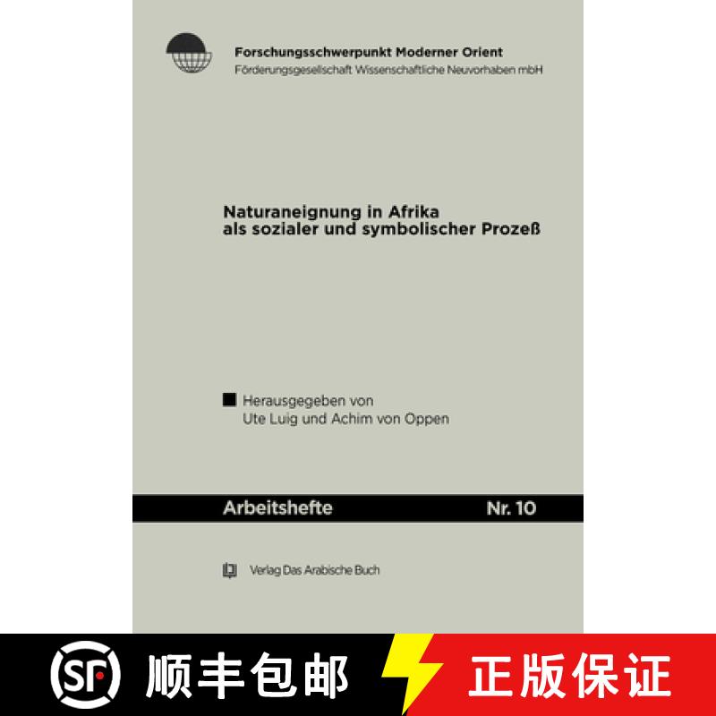 预订 Naturaneignung in Afrika ALS Sozialer Und Symbolischer Prozeß. [9783860930939]