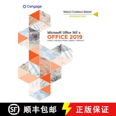 【3-4周达】Shelly Cashman Series MicrosoftA‚A®Office 365 & Office 2019 Introductory [9780357026434]
