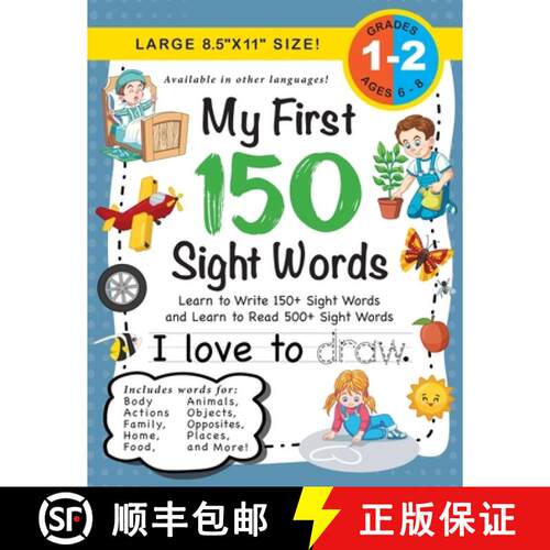 【3-4周达】My First 150 Sight Words Workbook: (Ages 6-8) Learn to Write 150 and Read 500 Sight Words ... [9781774377918]