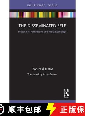 【3-4周达】The Disseminated Self: Ecosystem Perspective and Metapsychology [9780367694005]