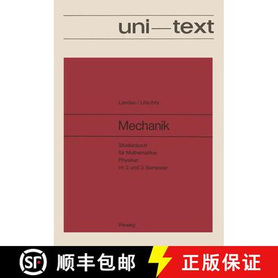【3-4周达】Mechanik : Studienbuch für Mathematiker, Physiker im 2. und 3. Semester Band I des Lehrbu... [9783528030056]