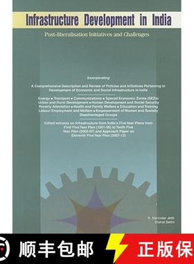 【3-4周达】Infrastructure Development in India: Post-Liberalisation Initiatives and Challenges [9788177081404]