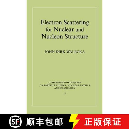 【3-4周达】精装 Electron Scattering for Nuclear and Nucleon Structure: - Electron Scattering for Nucl... [9780521780438]