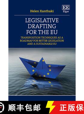 【3-4周达】Legislative Drafting for the EU [9781788114332]