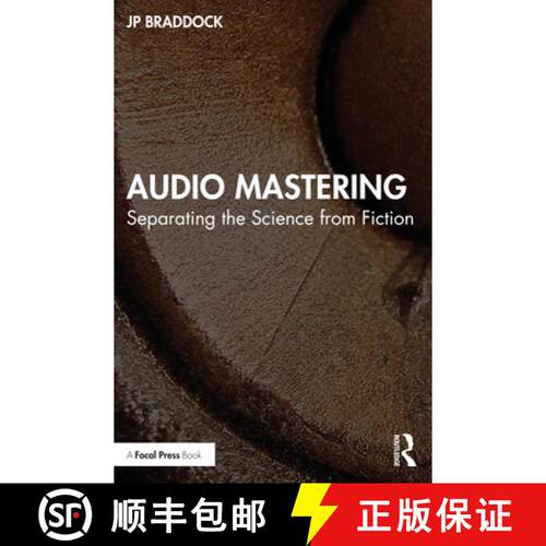 【3-4周达】Audio Mastering: Separating the Science from Fiction [9781032359021]