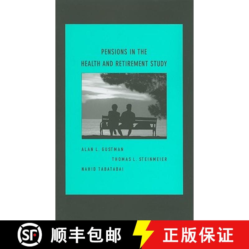 【3-4周达】Pensions in the Health and Retirement Study [9780674048669]