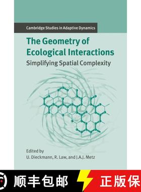 【3-4周达】Geometry of Ecological Interactions: Simplifying Spatial Complexity - The Geometry of Ecol... [9780521642941]